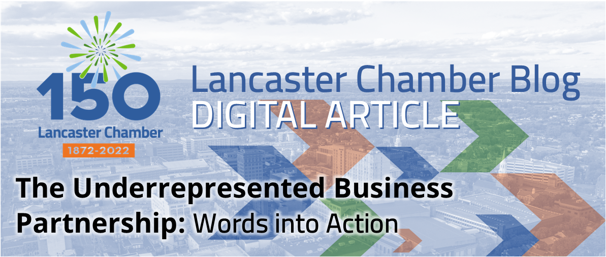 The Underrepresented Business Partnership: Words into Action