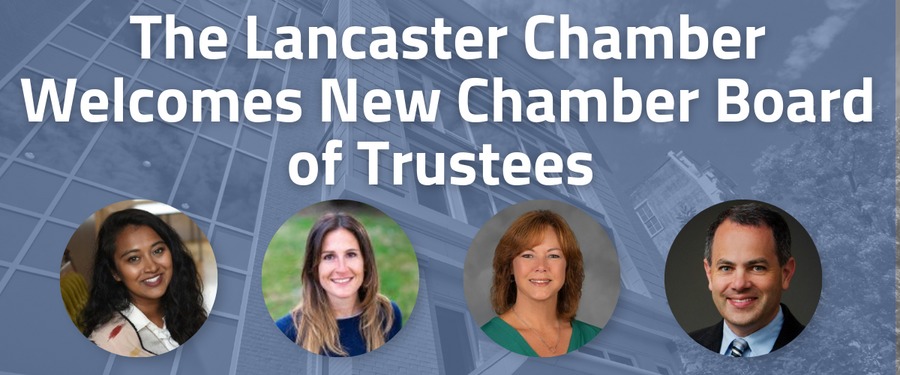 Get To Know The New Lancaster Chamber Board Of Trustees