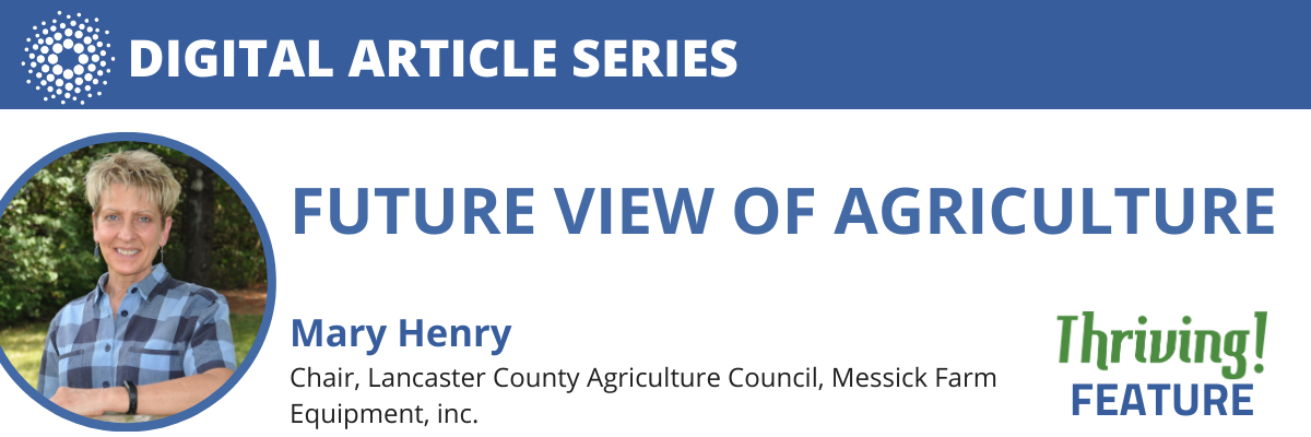 Future View of Agriculture in Lancaster County