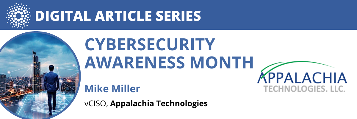 Cybersecurity Awareness Month: Shielding Your Organization from Digital Ghouls andGoblins