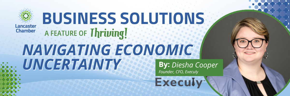 Navigating Economic Uncertainty