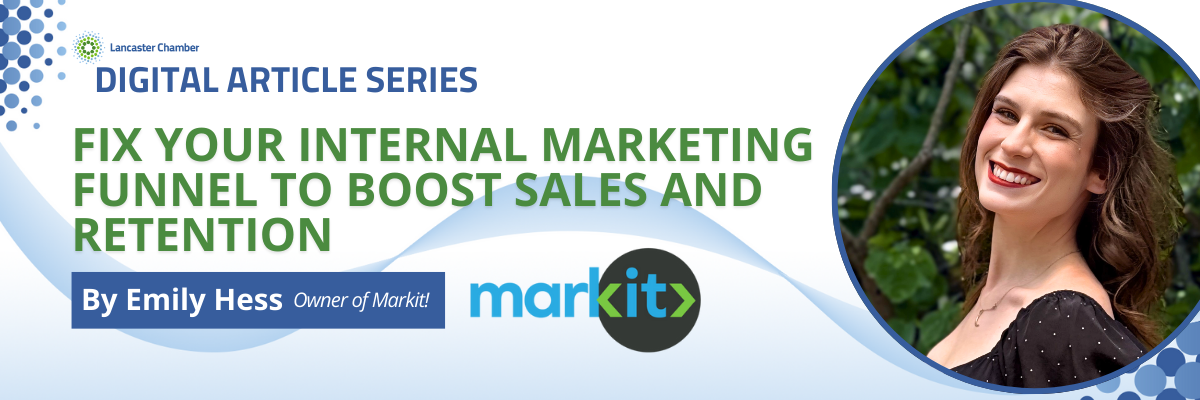 Fix Your Internal Marketing Funnel to Boost Sales and Retention.