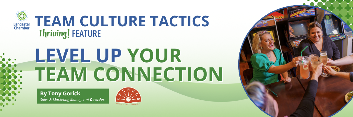 Level Up Your Team Connection