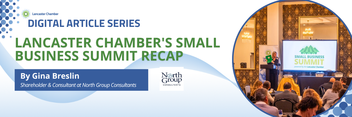 Lancaster Chamber’s Small Business Summit Recap
