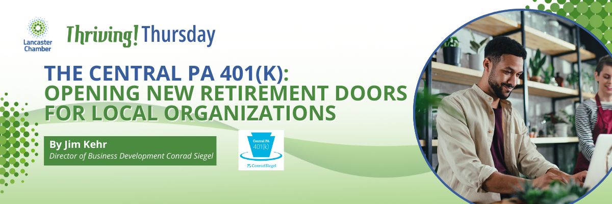 The Central PA 401(k): Opening New Retirement Doors for Local Organizations