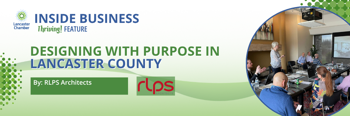 Designing with Purpose in Lancaster County