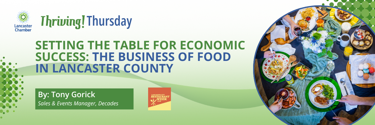 Setting The Table for Economic Success: The Business of Food in Lancaster County