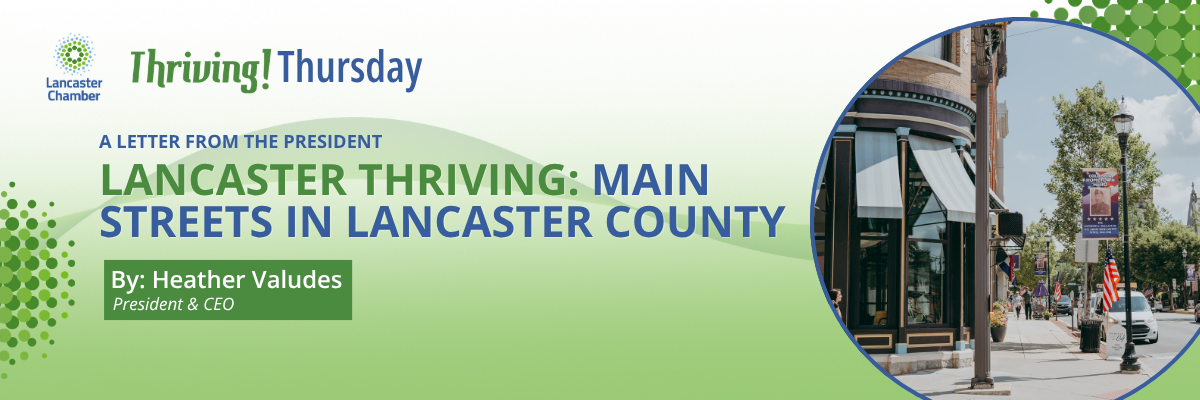 Lancaster Thriving: Main Streets in Lancaster County