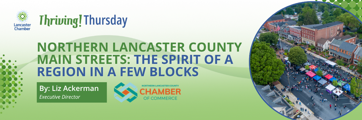 Northern Lancaster County Main Streets: The Spirit of a Region in a Few Blocks