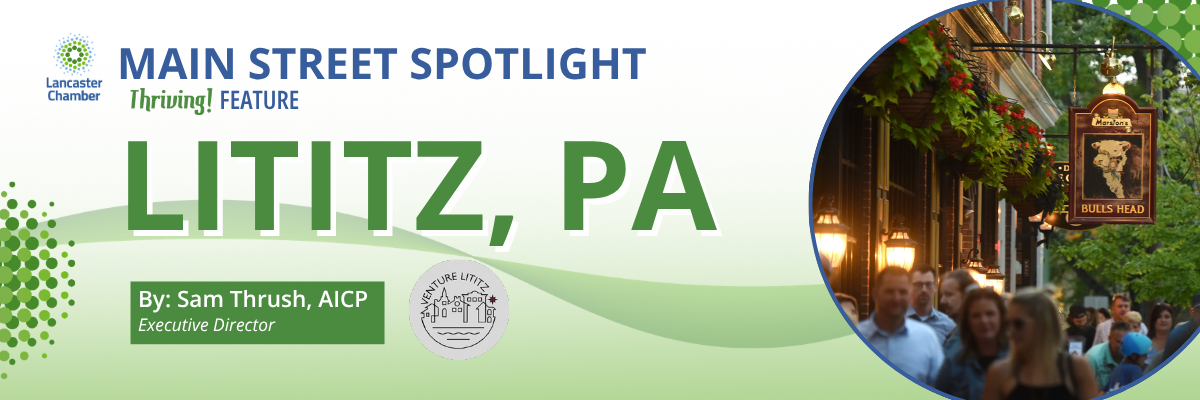 Main Street Spotlight: Lititz