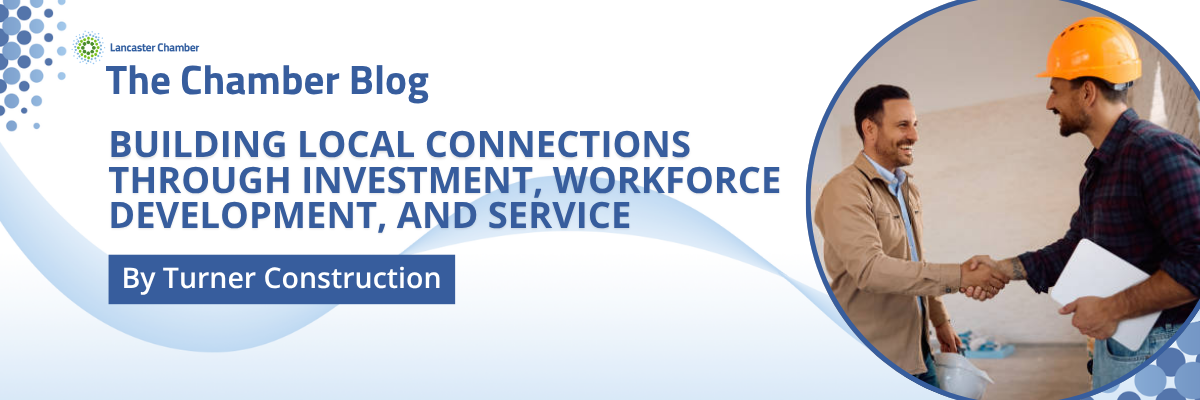 Building Local Connections Through Investment, Workforce Development, and Service