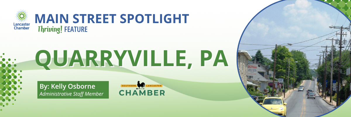 Main Street Spotlight: Quarryville
